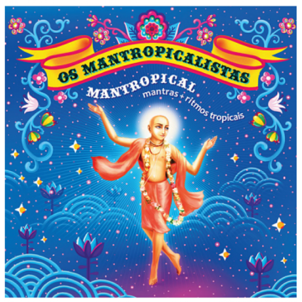 CD Os Mantropicalistas - Mantropical