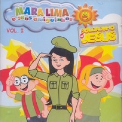 CD Mara Lima - E Seus Amiguinhos Vol. 1