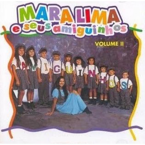 CD Mara Lima - E Seus Amiguinhos Vol. 2