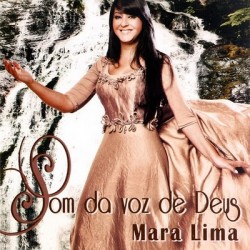 CD Mara Lima - Som da Voz de Deus