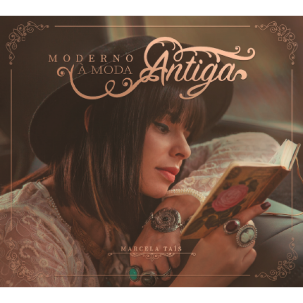 CD Marcela Taís - Moderno À Moda Antiga (Digipack)