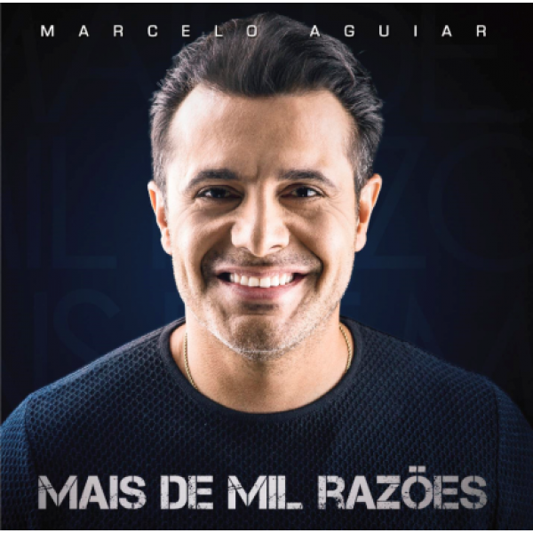 CD Marcelo Aguiar - Mais de Mil Razões