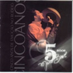 CD Marco Brasil - 5 Anos de Emoção No Rodeio