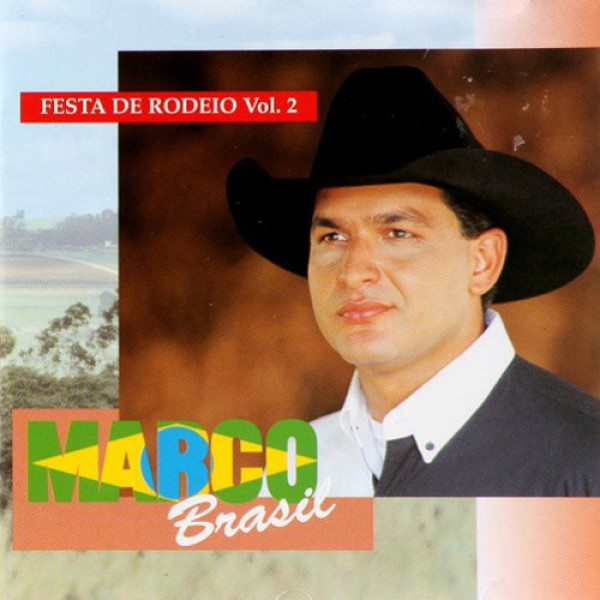 CD Marco Brasil - Festa de Rodeio Vol. 2