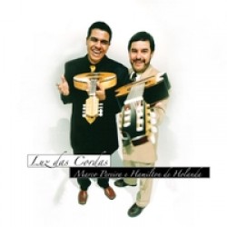 CD Marco Pereira e Hamilton de Holanda - Luz das Cordas