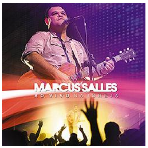 CD Marcus Salles - Ao Vivo Na Igreja