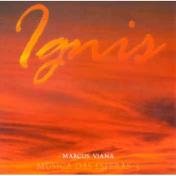 CD Marcus Viana - Ignis: Música Das Esferas Vol. 5