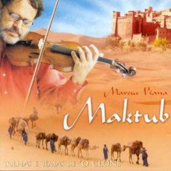 CD Marcus Viana - Maktub: Trilhas E Temas de "O Clone"