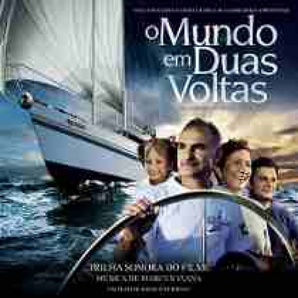 CD Marcus Viana - O Mundo Em Duas Voltas: Trilha Sonora do Filme