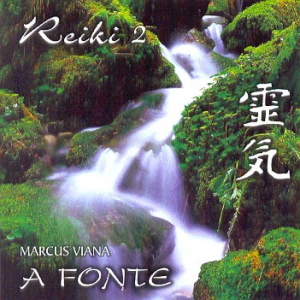 CD Marcus Viana - Reiki 2: A Fonte