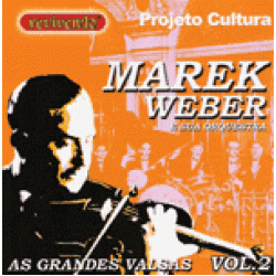 CD Marek Weber - As Grandes Valsas Vol. 2 