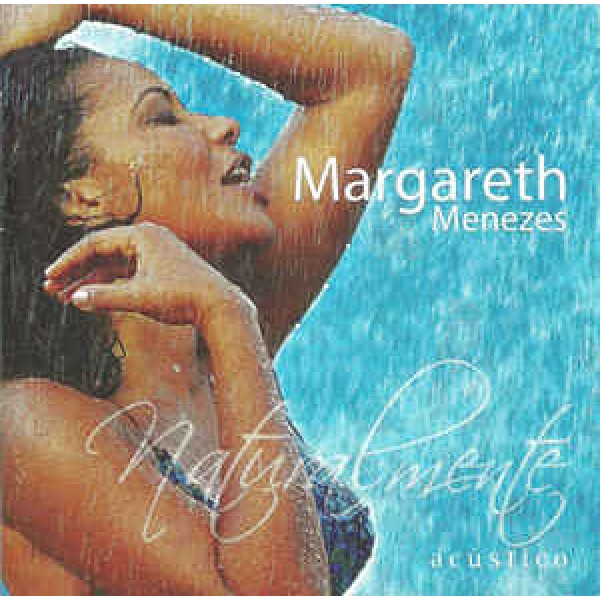 CD Margareth Menezes - Naturalmente Acústico