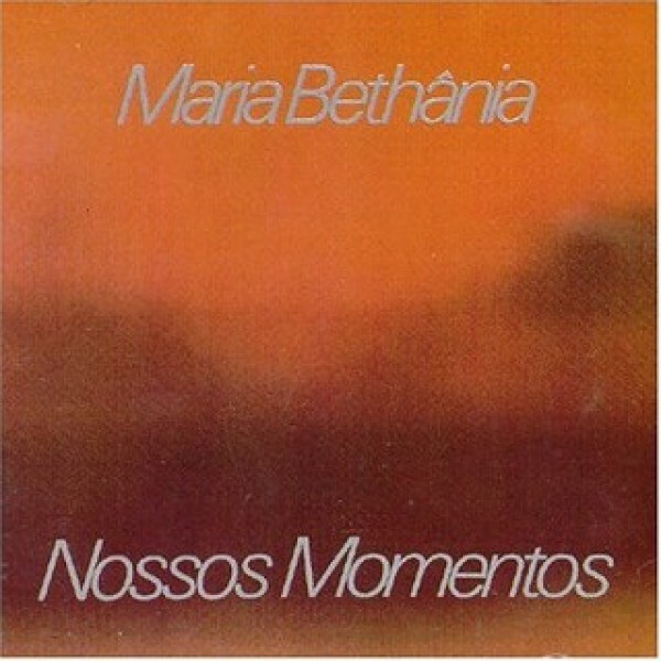CD Maria Bethânia - Nossos Momentos