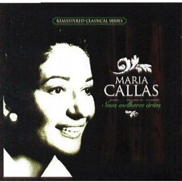 CD Maria Callas - Suas Melhores Árias