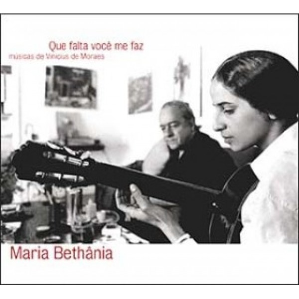 CD Maria Bethânia - Que Falta Você Me Faz