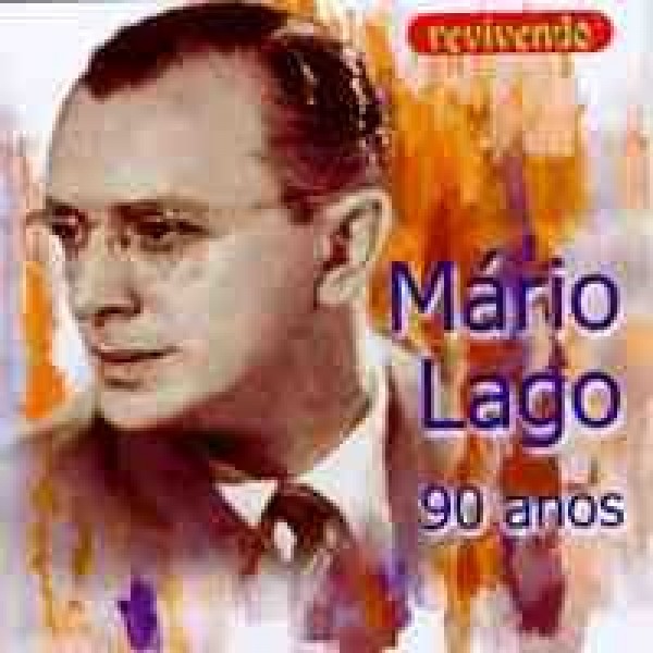 CD Mário Lago - 90 Anos