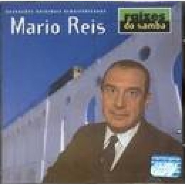 CD Mario Reis - Raízes do Samba