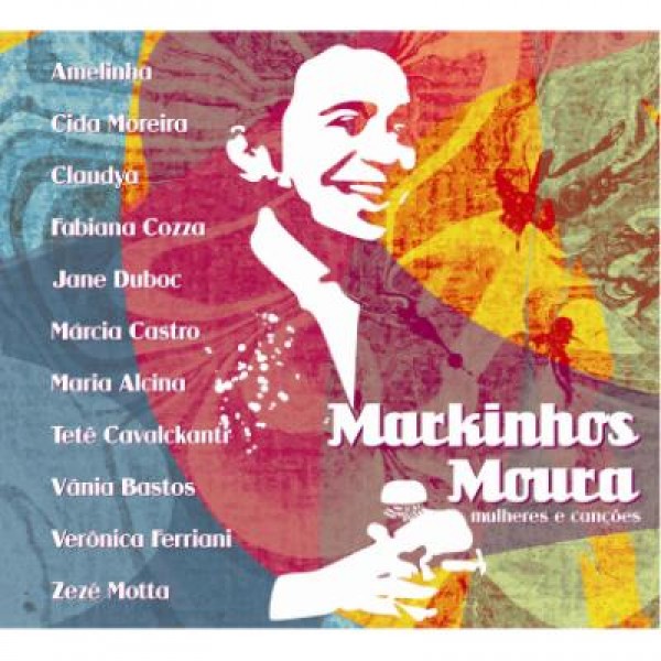 CD Markinhos Moura - Mulheres E Canções (Digipack)