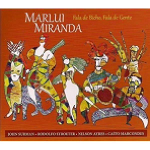 CD Marlui Miranda - Fala De Bicho, Fala De Gente (Digipack)