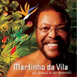 CD Martinho da Vila - Do Brasil e Do Mundo