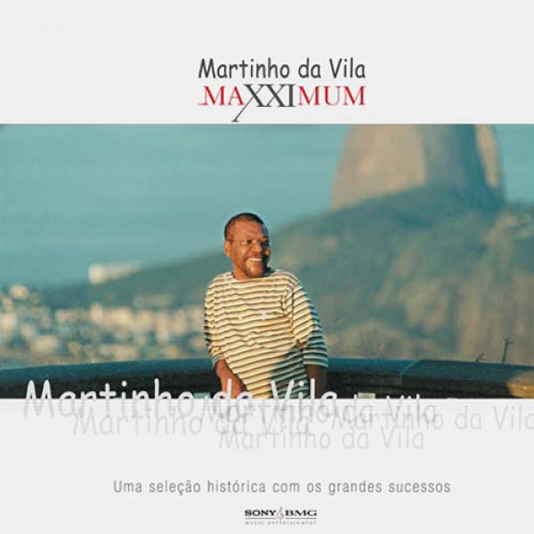 CD Martinho da Vila - Maxximum