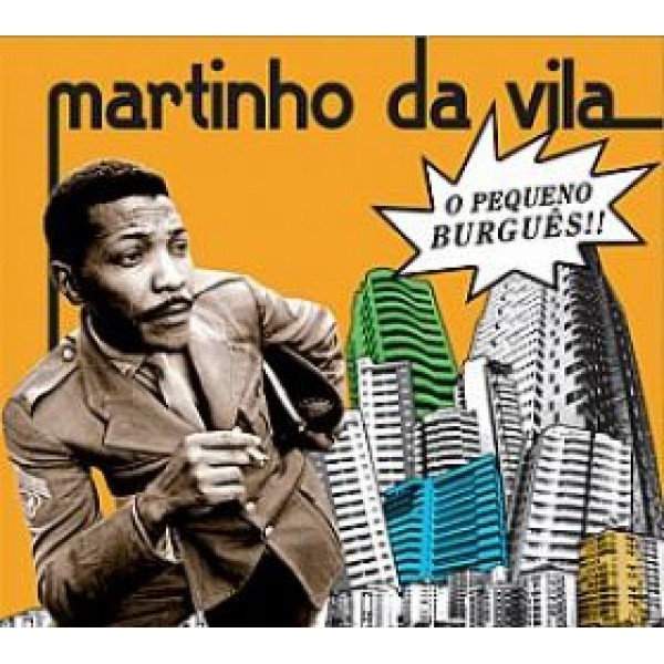CD Martinho da Vila - O Pequeno Burguês