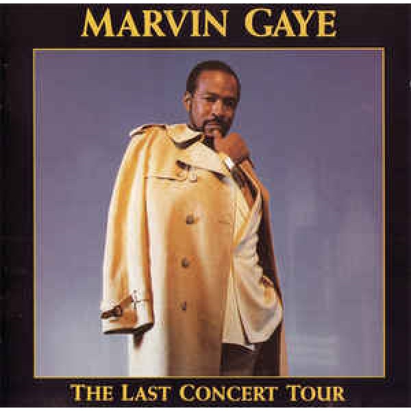 CD Marvin Gaye - The Last Concert Tour