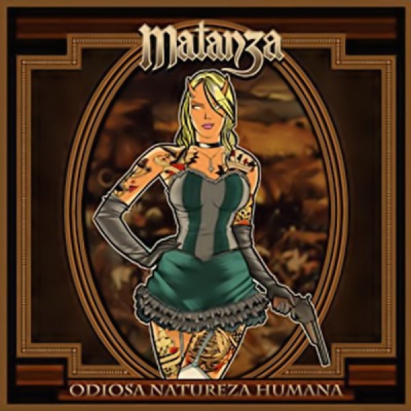 CD Matanza - Odiosa Natureza Humana