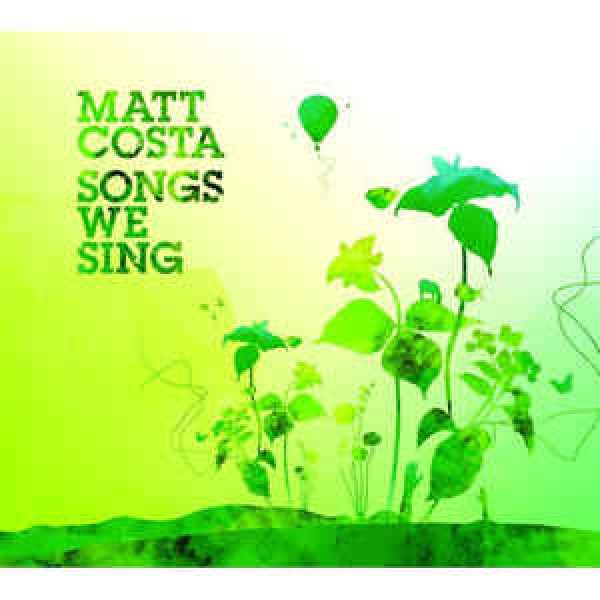 CD Matt Costa - Songs We Sing