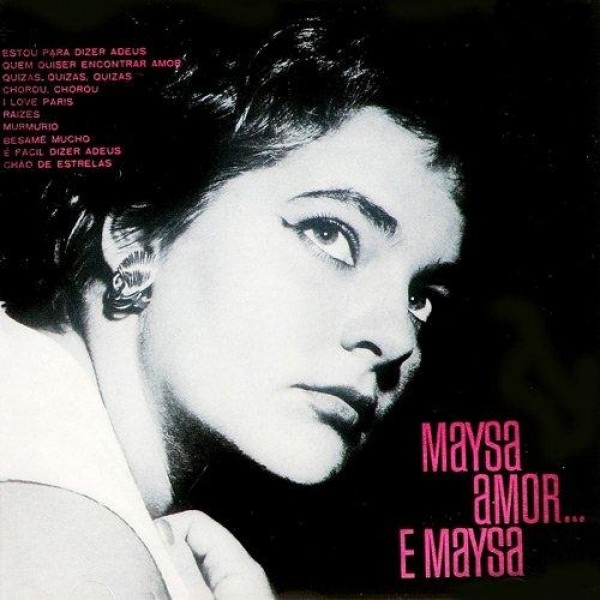 CD Maysa - Maysa, Amor... E Maysa