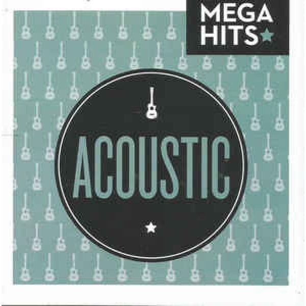 CD Mega Hits - Acoustic