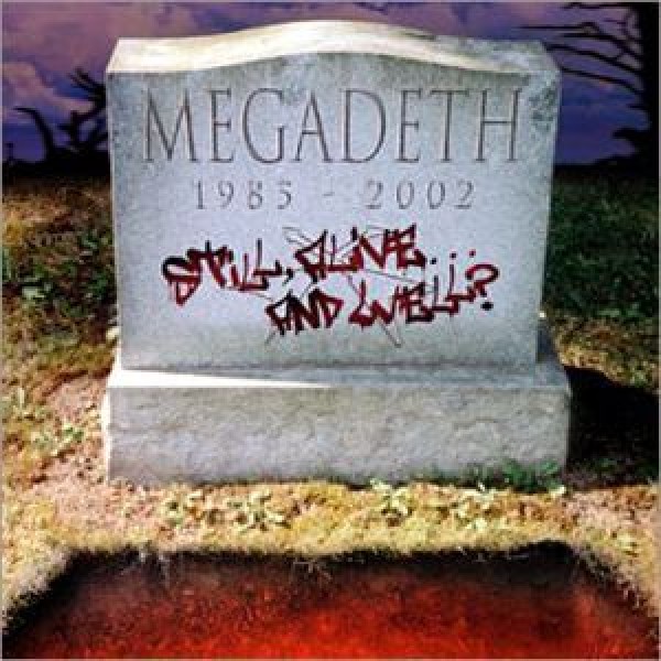CD Megadeth - Still, Alive... And Well?