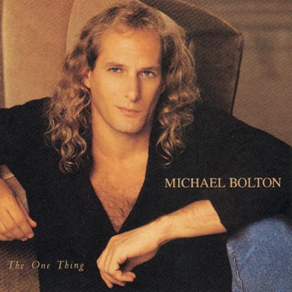 CD Michael Bolton - The One Thing