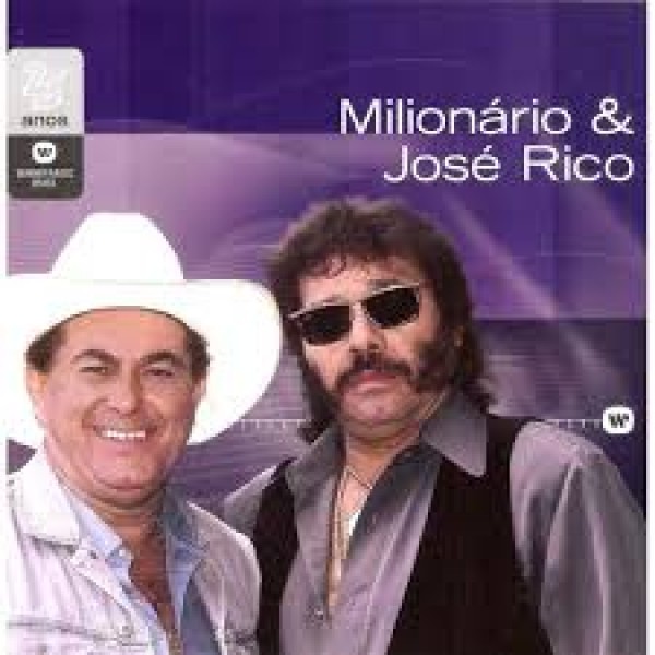 CD Milionário e José Rico - Warner 25 Anos