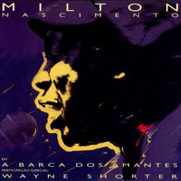 CD Milton Nascimento - A Barca dos Amantes (Coleção Abril Com Livreto)