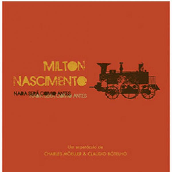 CD Milton Nascimento - Nada Será Como Antes