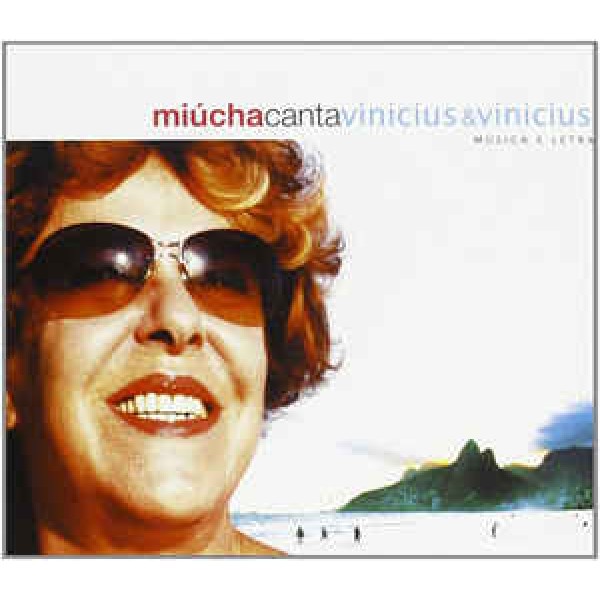 CD Miucha - Canta Vinicius & Vinicius: Música & Letra