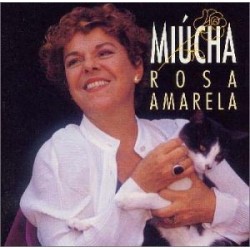 CD Miucha - Rosa Amarela