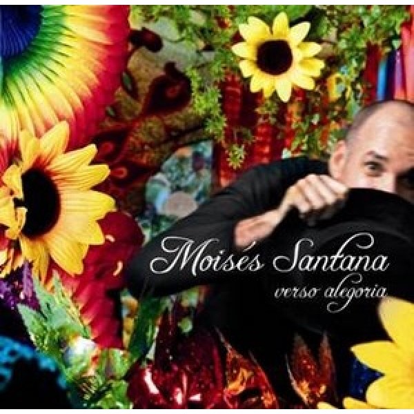 CD Moisés Santana - Verso Alegoria