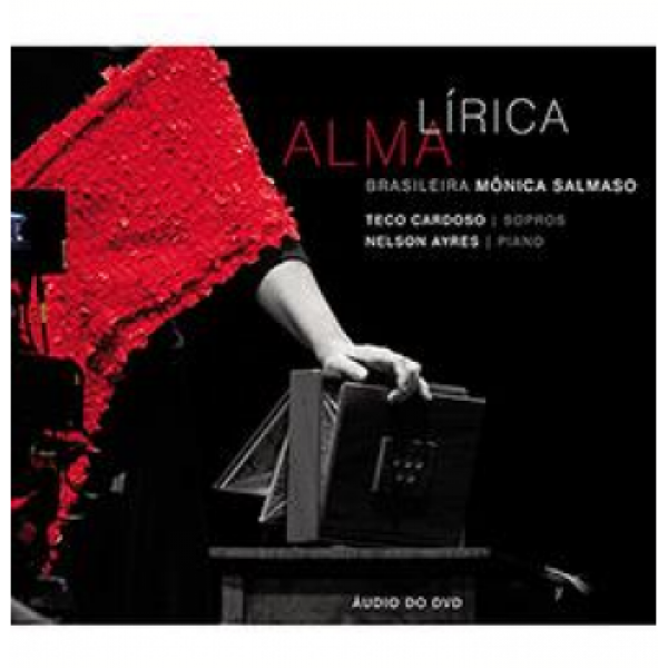 CD Mônica Salmaso - Alma Lírica Brasileira Ao Vivo (Digipack)