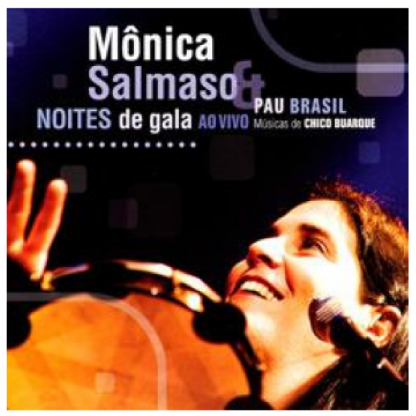 CD Mônica Salmaso - Noites de Gala Ao Vivo