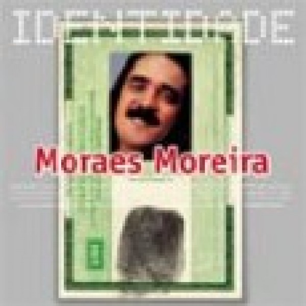 CD Moraes Moreira - Identidade