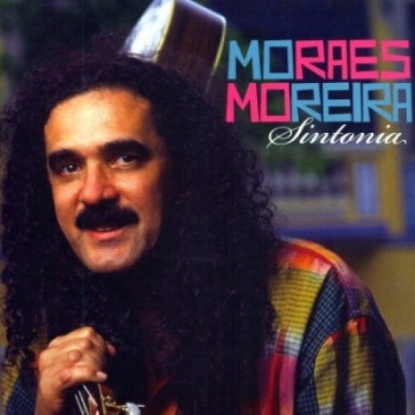 CD Moraes Moreira - Sintonia: Grandes Sucessos