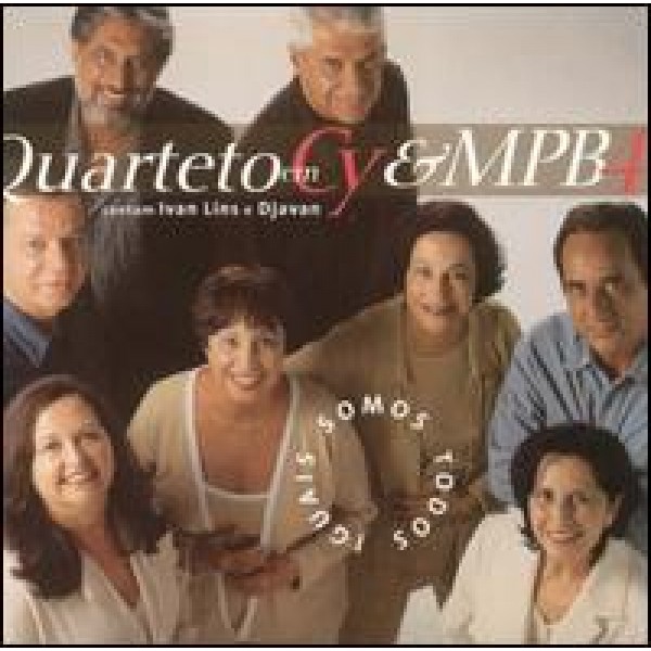 CD MPB4 & Quarteto Em Cy - Somos Todos Iguais