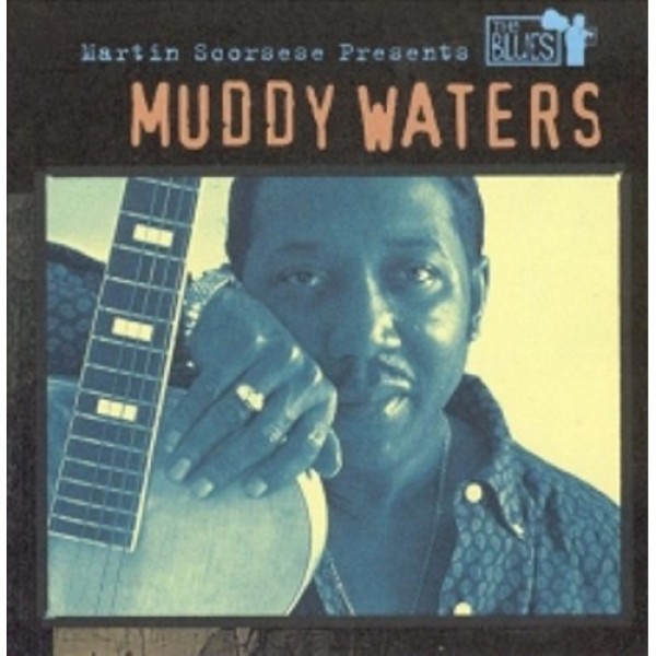 CD Muddy Waters - Martin Scorsese Presents The Blues