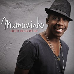 CD Mumuzinho - Dom De Sonhar