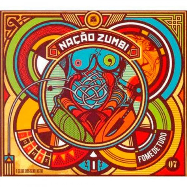 CD Nação Zumbi - Fome De Tudo