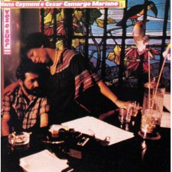 CD Nana Caymmi e César Camargo Mariano - Voz e Suor