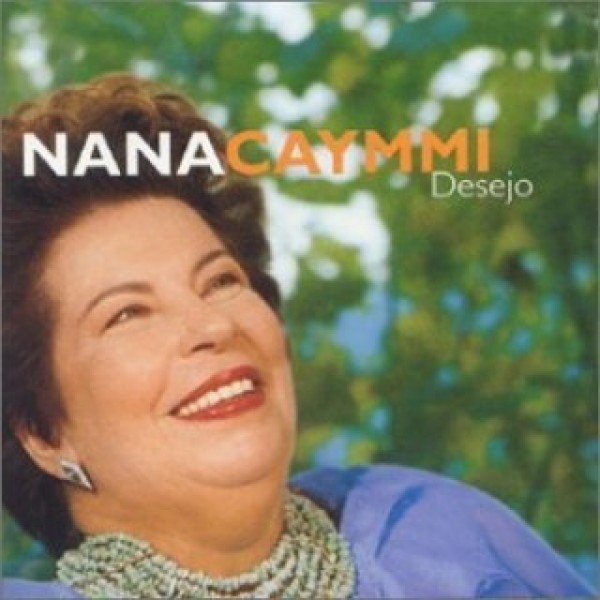 CD Nana Caymmi - Desejo