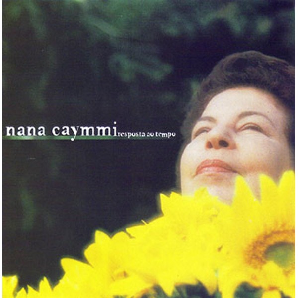 CD Nana Caymmi - Resposta Ao Tempo